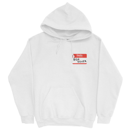 Ben Dover White Hoodie