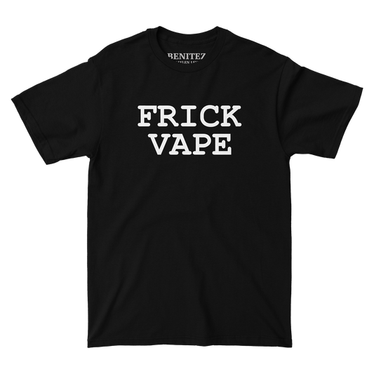 Frick Vape Black Tee