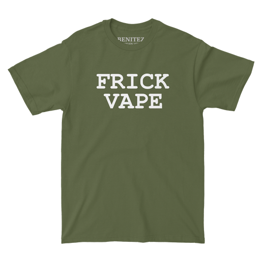 Frick Vape Military Green Tee