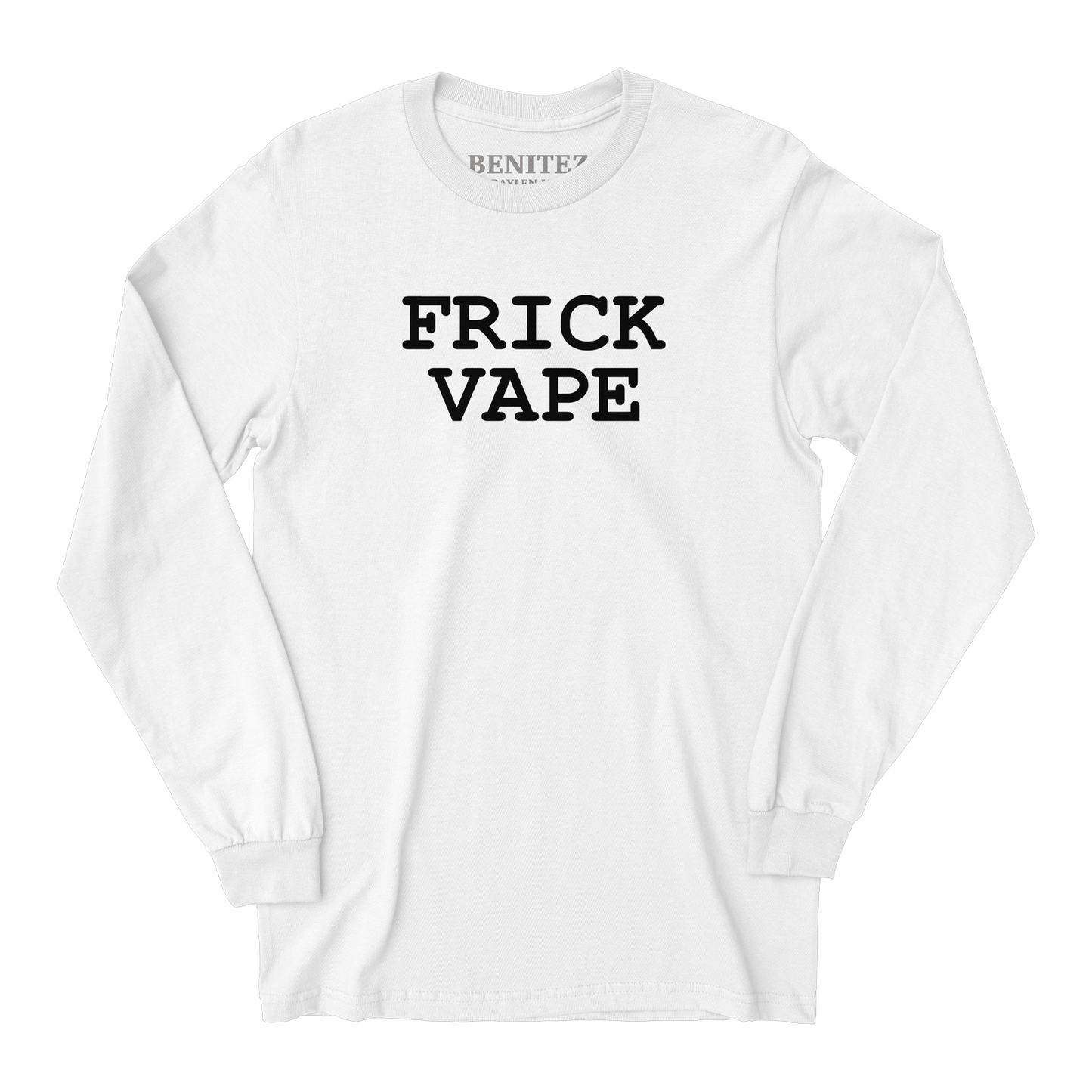 Frick Vape White Long Sleeve
