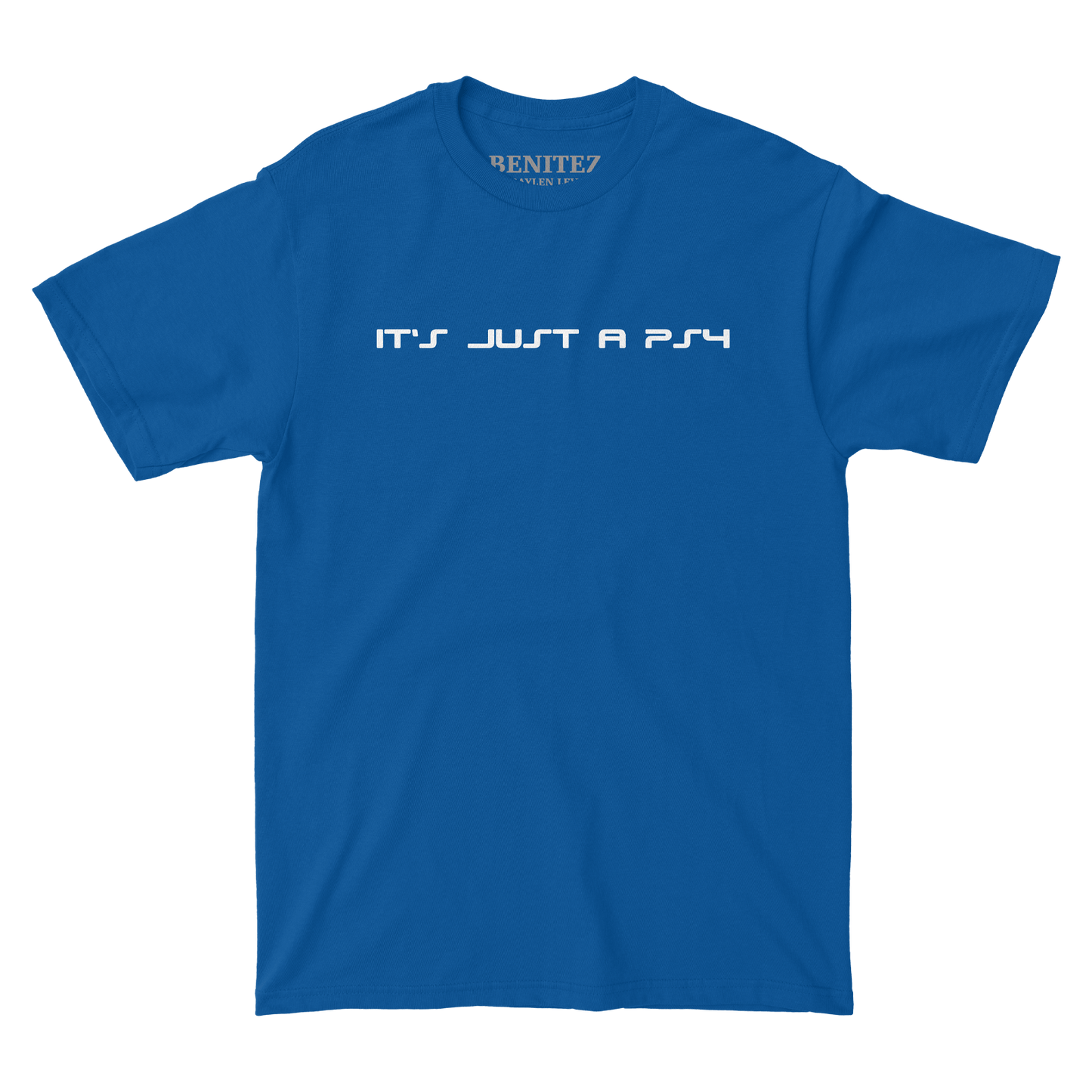 It's Just a PS4 Tee
