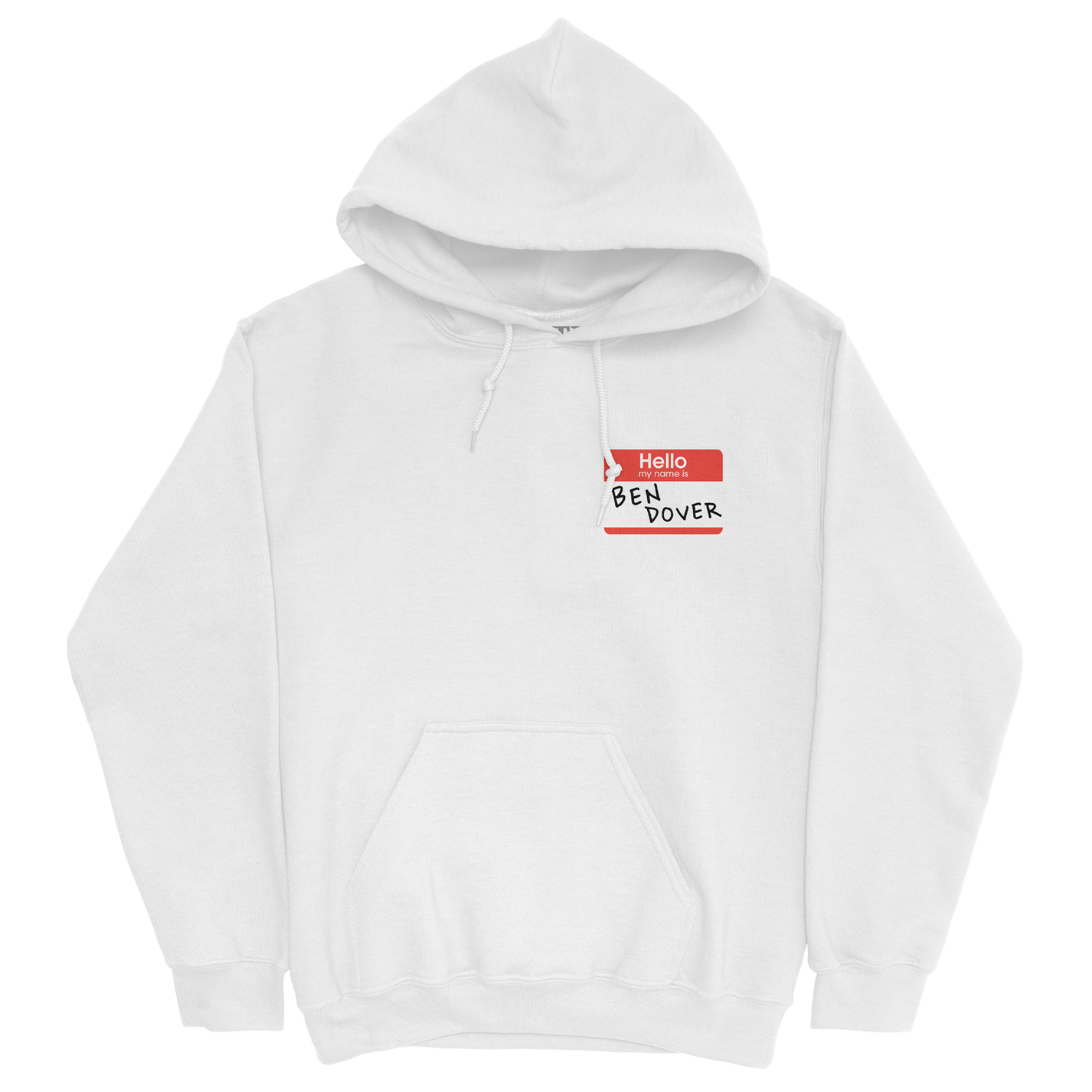 Ben Dover White Hoodie – BAYLEN LEVINE