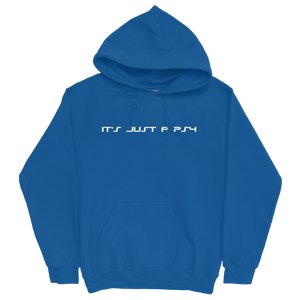 It's Just a PS4 Hoodie